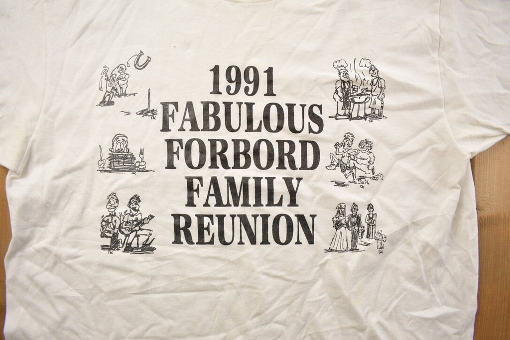 Vintage 1991 Fabulous Forbord Family Reunion Graphic T Shirt