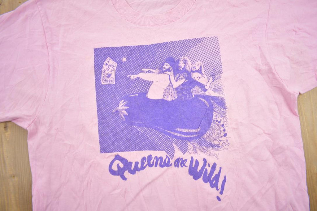 Vintage 1990s Queens Are Wild Single Stitch Pink Graphic T-Shirt Made In USA