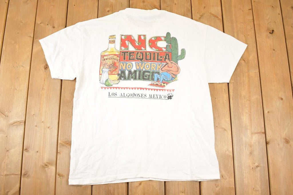 Vintage 1990s Mexico Tequila No Work Souvenir FAB Travel T-Shirt Men's L