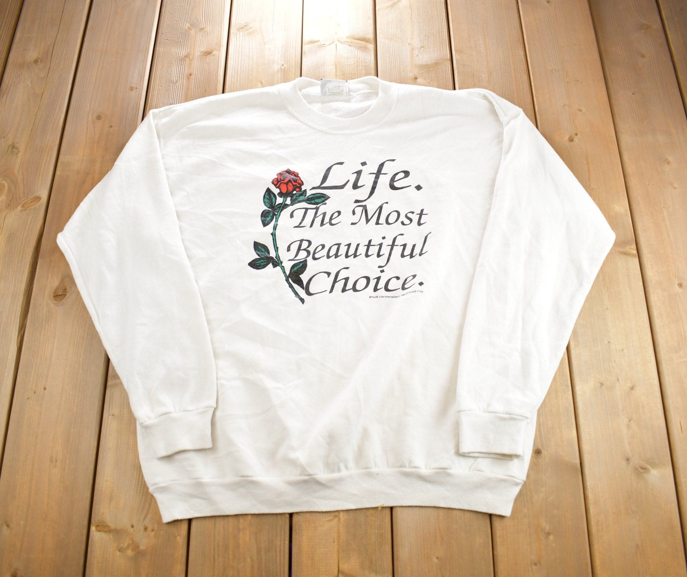 Vintage 1993 Life The Most Beautiful Choice Cute Crewneck Sweater Made In USA