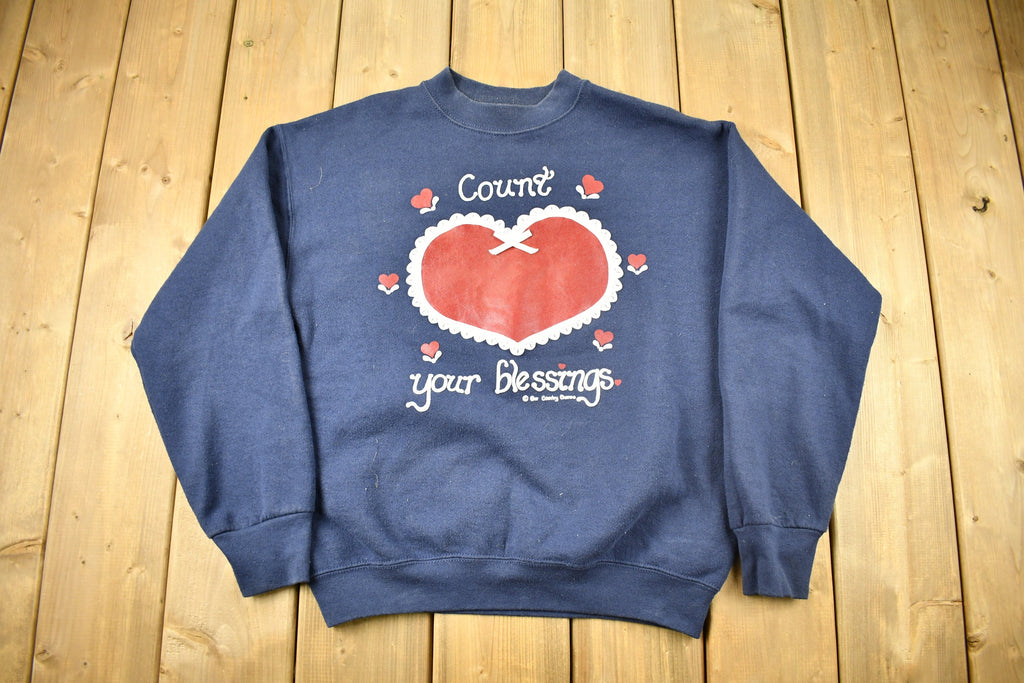 Vintage 1990s "Count Your Blessings" Cute Heart Crewneck