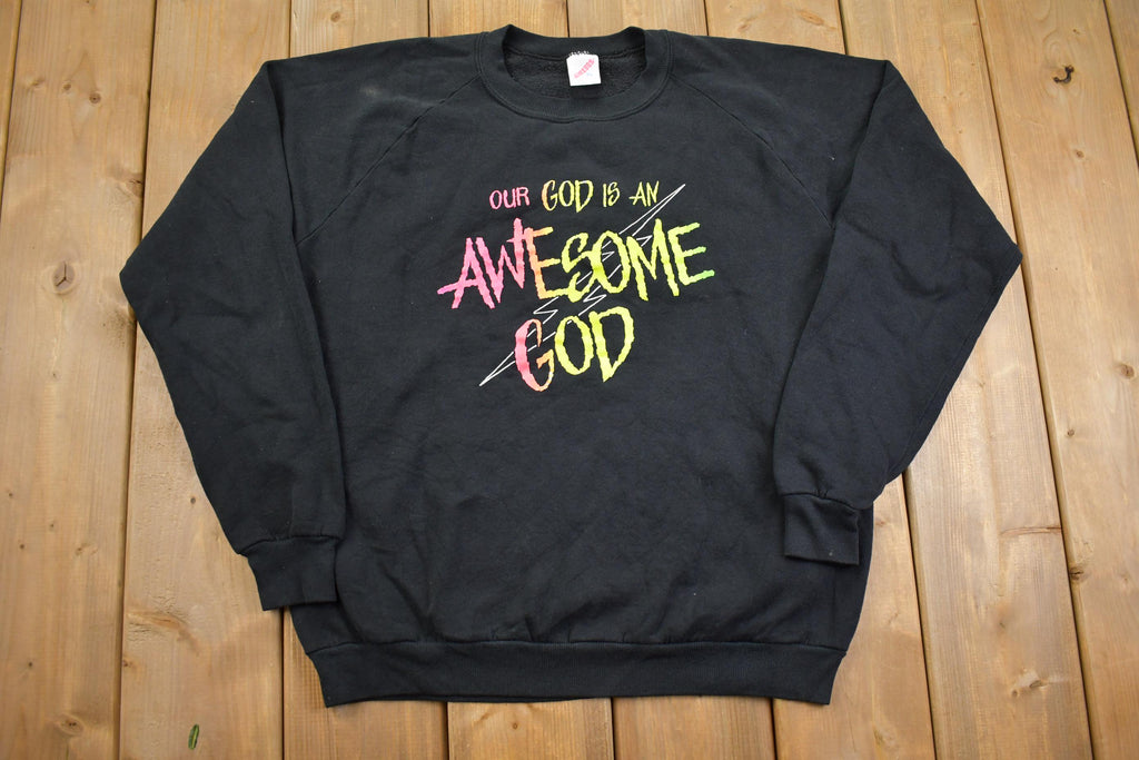 Vintage 1990s Our God is an Awesome God Crewneck Sweatshirt Made In USA Jerzees