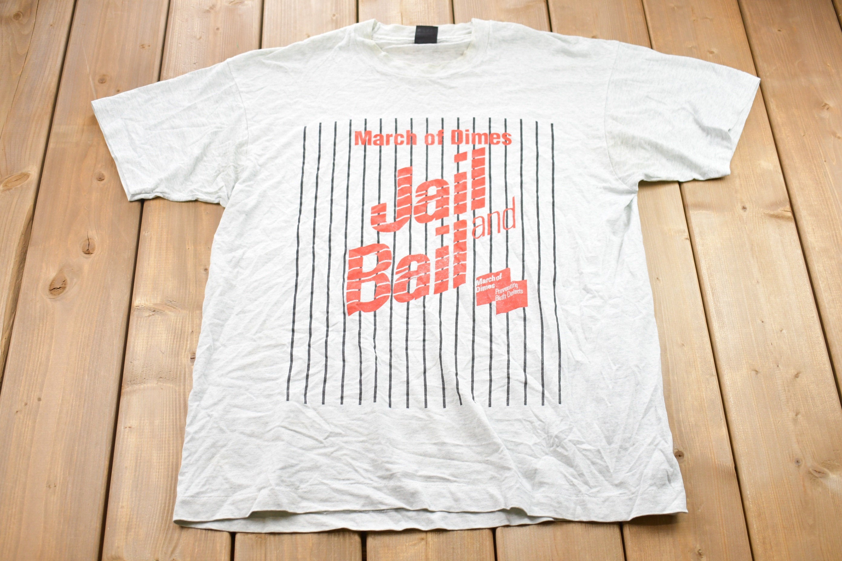 Vintage 1990s March Of Dimes Jail And Bail Graphic T-Shirt