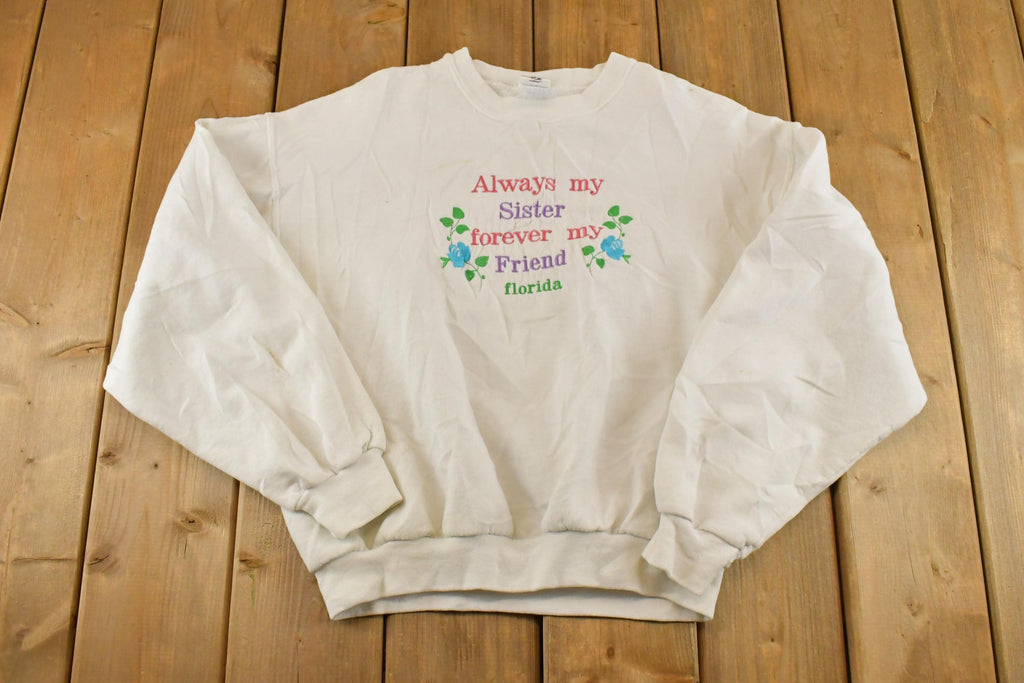 Vintage 1990s Cute Sister Souvenir Crewneck Sweatshirt Womens L / 90s Crewneck / Travel Vacation Sweater / Vintage Sweatshirt