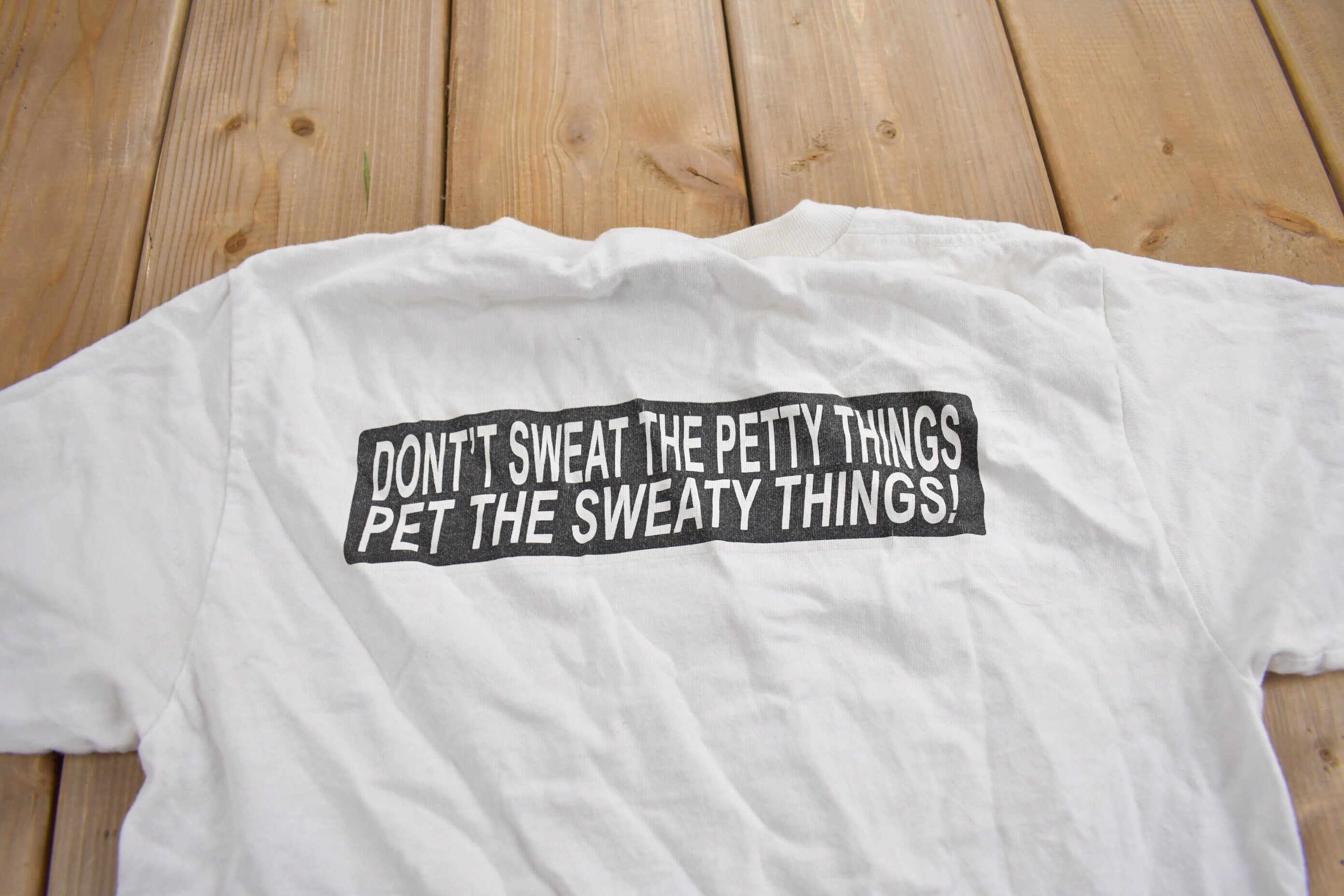 Vintage 1990s I Heart Bananas "Don't Sweat The Petty Things Pet The Sweaty Things" Graphic T Shirt