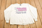 Vintage 1990s 4th Annual Trocaire College 5K Race Crewneck Long Sleeve Shirt