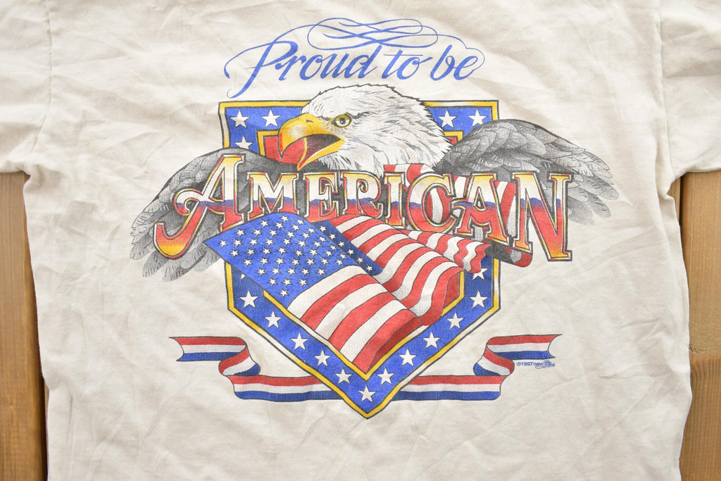 Vintage 1997 Proud To Be American Eagle And American Flag Souvenir T-Shirt
