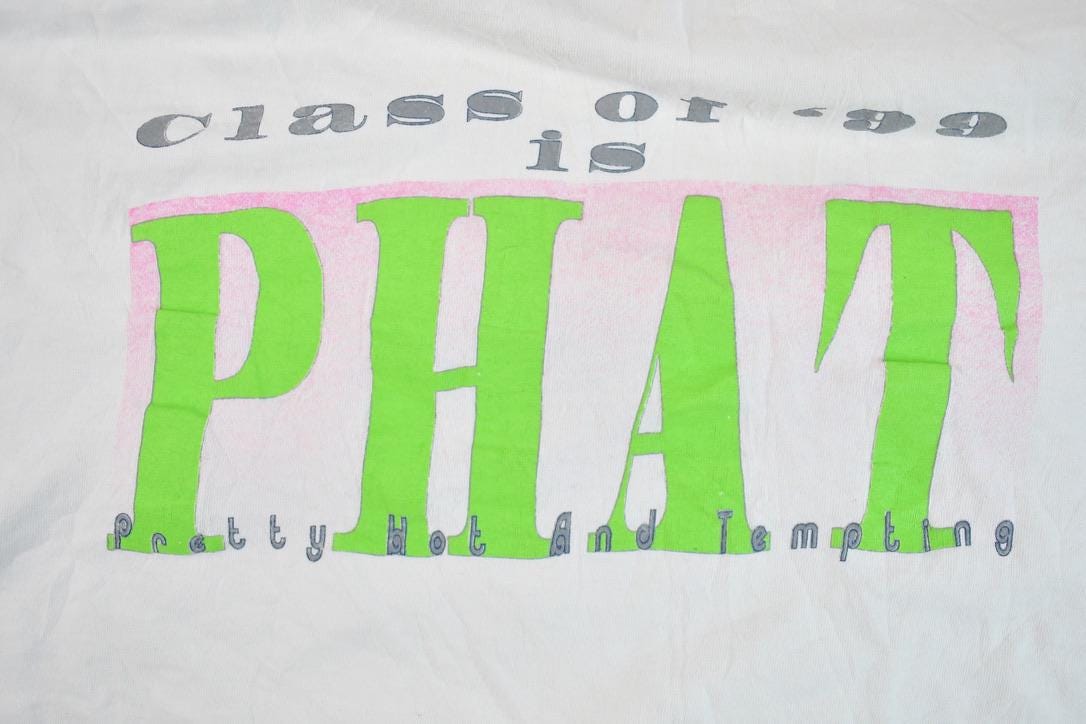 Vintage 1999 Phat Class Souvenir T-Shirt
