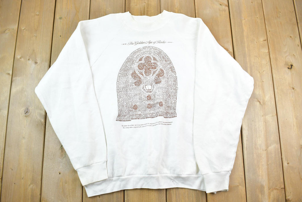 Vintage 1990s The Golden Age Of Radio Crewneck Sweatshirt