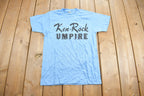 Vintage 1980s Ken-Rock Umpire Graphic T Shirt