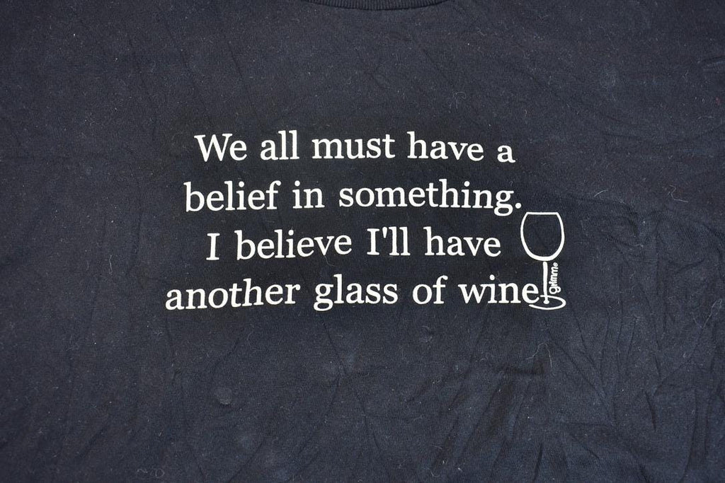 Vintage 2000s I'll Have Another Glass of Wine Graphic T-Shirt