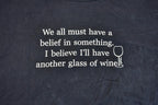 Vintage 2000s I'll Have Another Glass of Wine Graphic T-Shirt