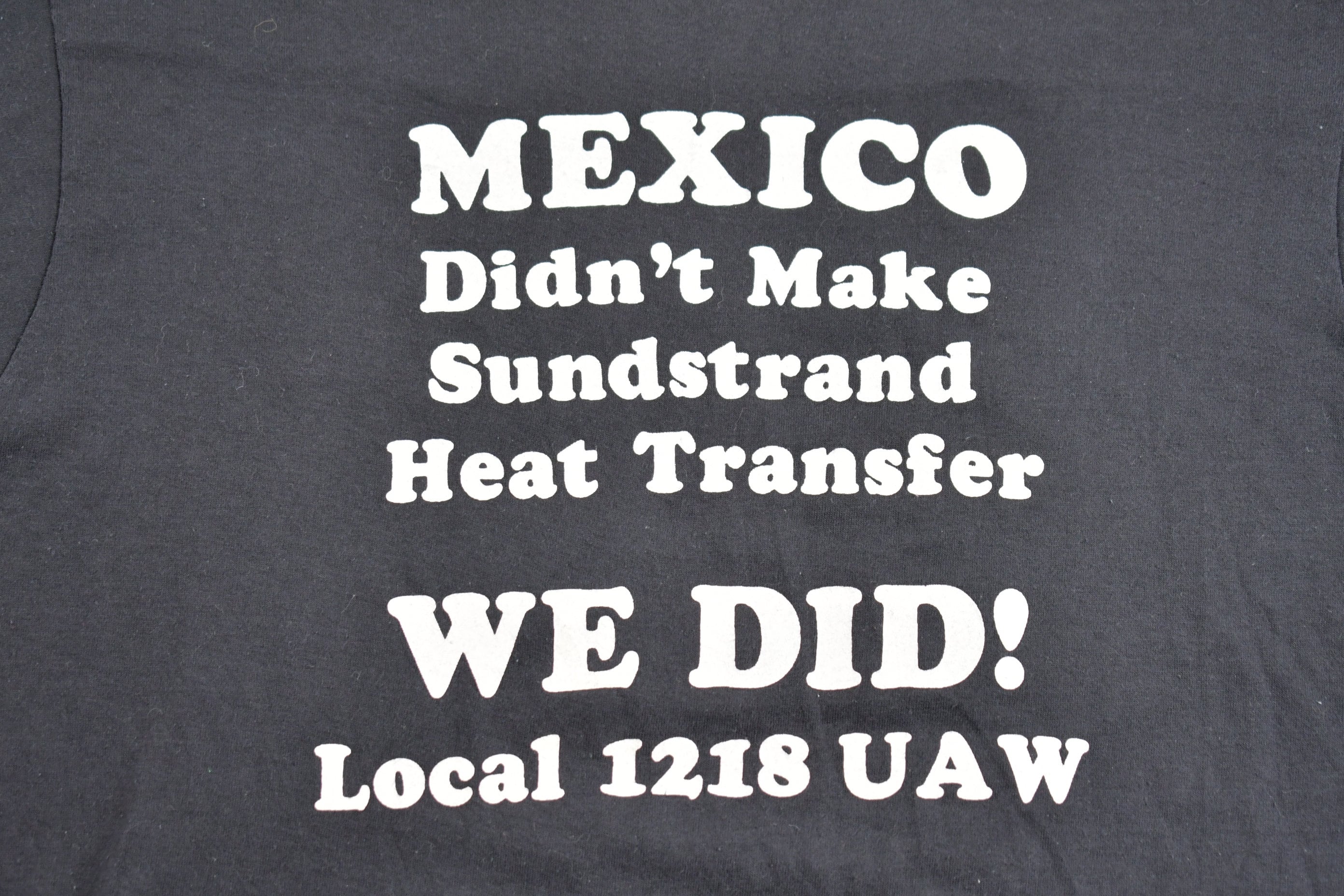 Vintage 1980s Built In Mexico Parody 1218 UAW Souvenir T Shirt
