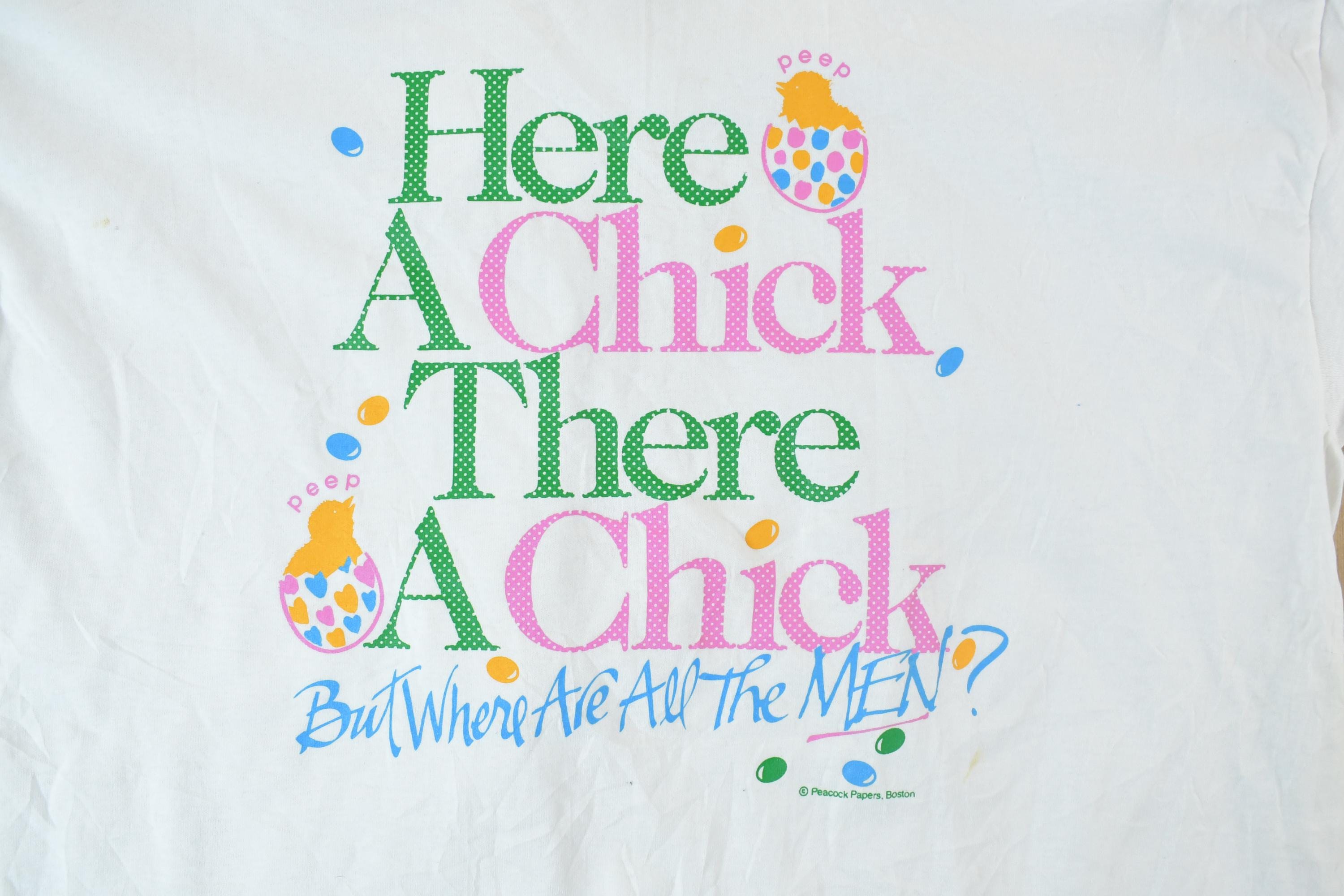Vintage 1990s Here A Chick Single Stitch T-Shirt