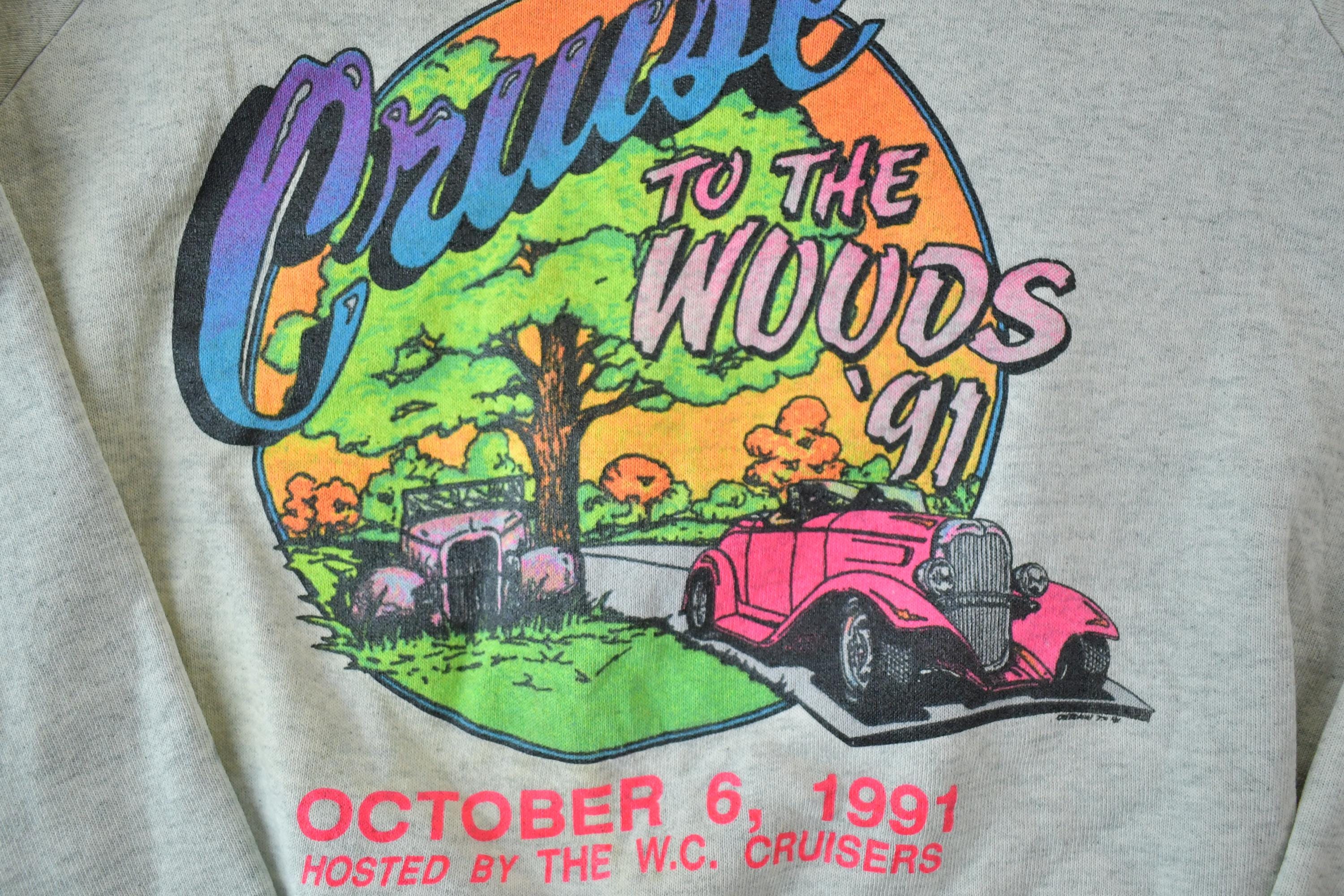Vintage 1991 Cruisin To The Woods Car Show Crewneck Sweatshirt