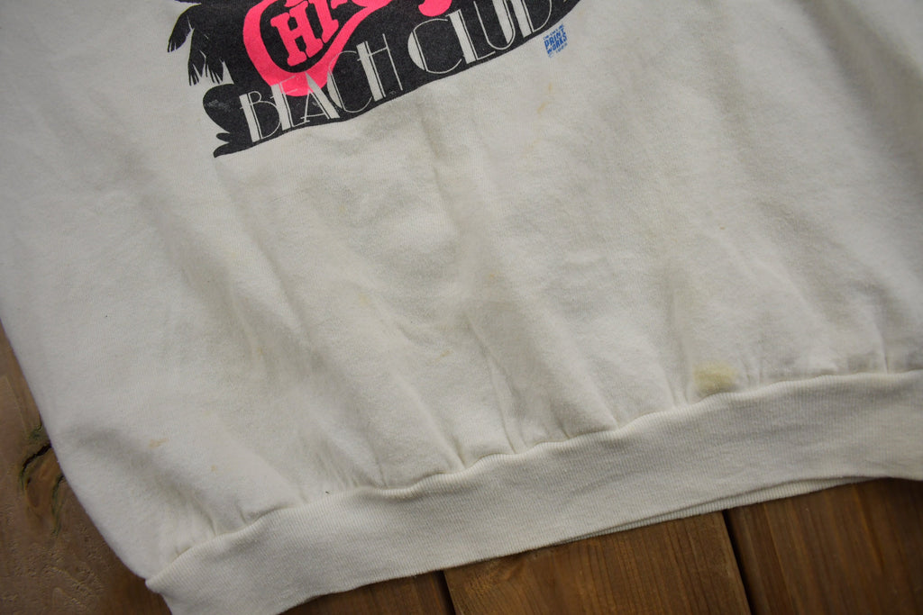 Vintage 1988 CHI-CHIS Beach Club Crewneck Sweatshirt