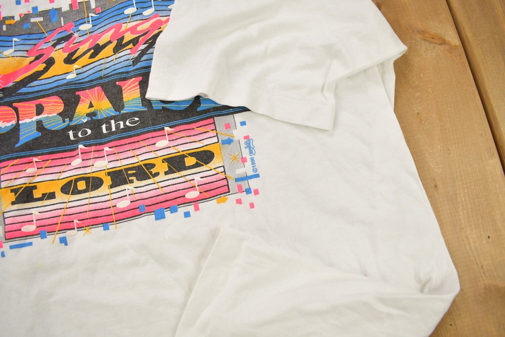 Vintage 1990 " Sing Praise To The Lord" Graphic T Shirt
