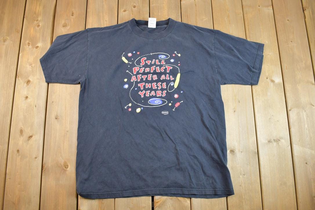 Vintage 1990s Still Perfect Souvenir T-Shirt
