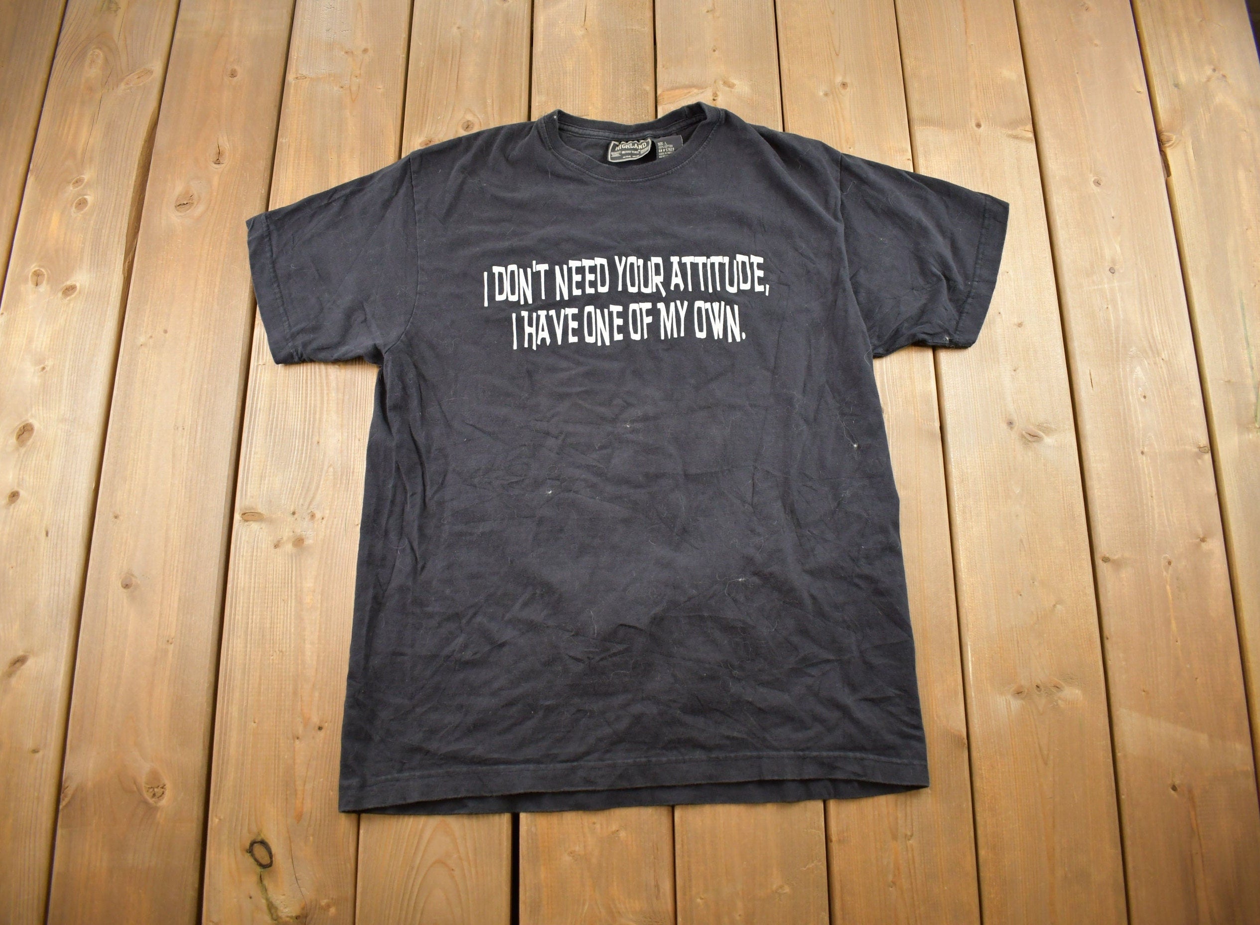 Vintage 1990s I Dont Need Your Attention Funny Graphic T-Shirt