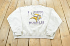 Vintage 1990s Minnesota Vikings I Bleed Purple NFL Crewneck Sweatshirt Mens M / 90's Americana Football Sportswear / Fruit of the Loom