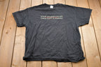 Vintage 1990s Missing Idiot Graphic T-Shirt