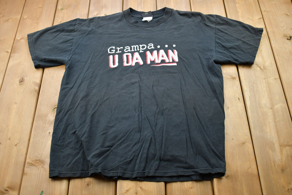Vintage 1990s Grandpa U Da Man Graphic T-Shirt