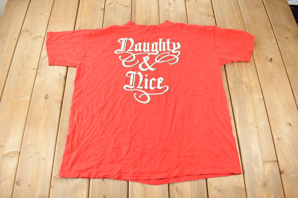 Vintage 1990s Naughty & Nice Single Stitch Graphic T-Shirt Made In USA