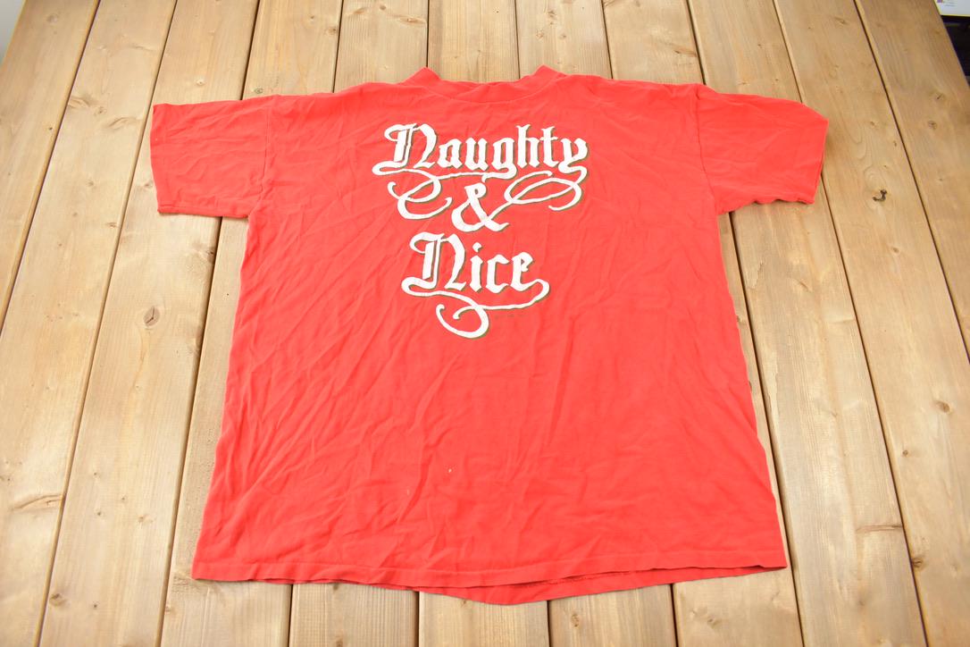 Vintage 1990s Naughty & Nice Single Stitch Graphic T-Shirt Made In USA