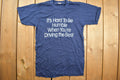Vintage 1980s "Its Hard To Be Humble When You're Driving The Best" Graphic T Shirt