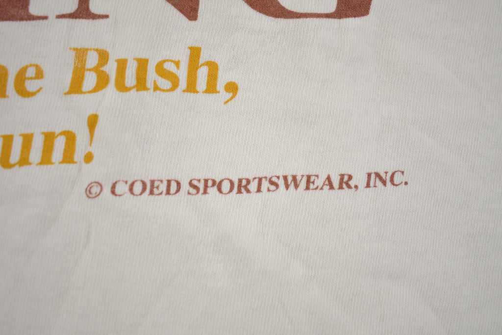 Vintage 1990s COED Naked Hunting " If You Go Into The Bush Carry A Gun!" Funny Graphic Made In USA