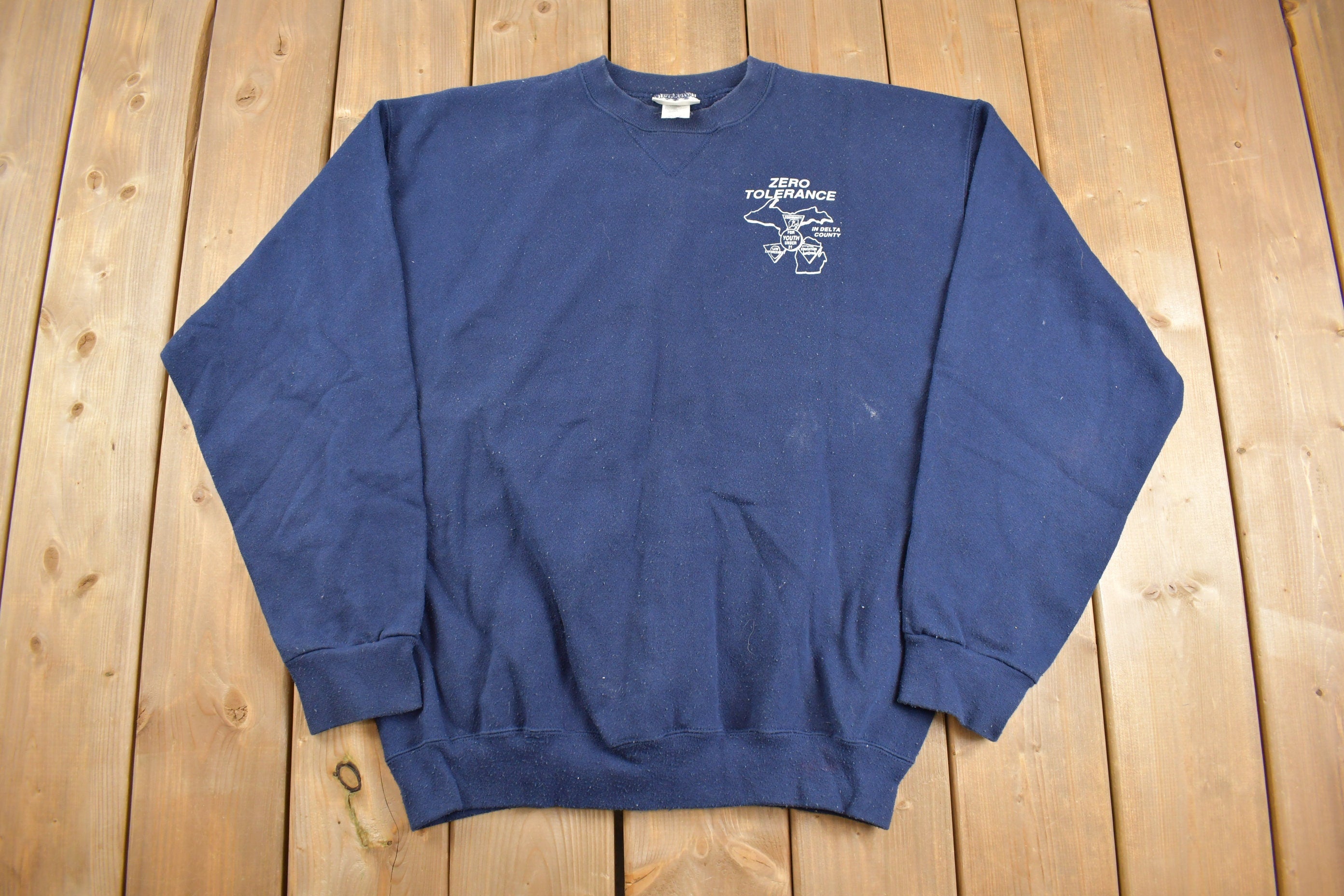 Vintage 1990s Zero Tolerance In Delta County Crewneck Sweatshirt