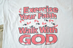 Vintage 1990s Exercise Your Faith Walk With God Souvenir T-Shirt Mens L