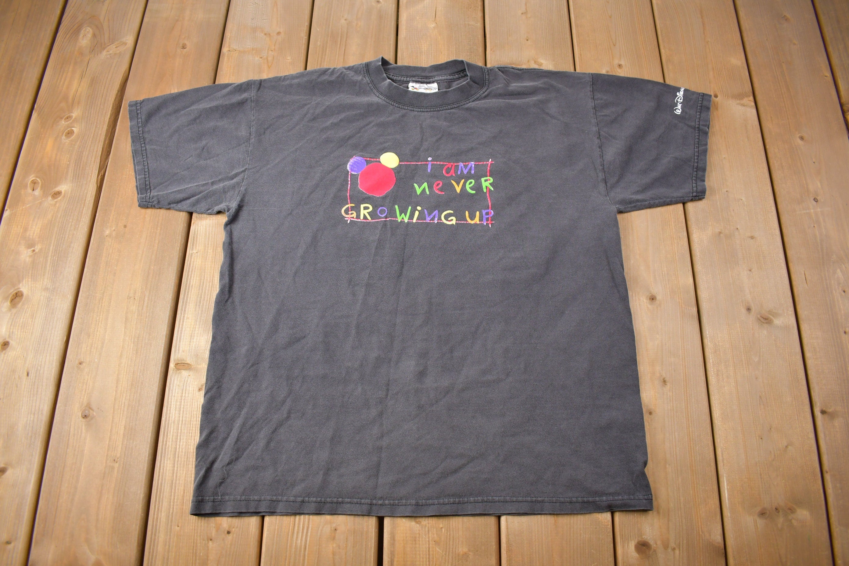 Vintage 1990s I Am Never Growing Up Disney T-Shirt
