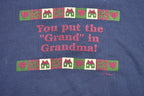 Vintage 90's Funny Grandma Quote Crewneck