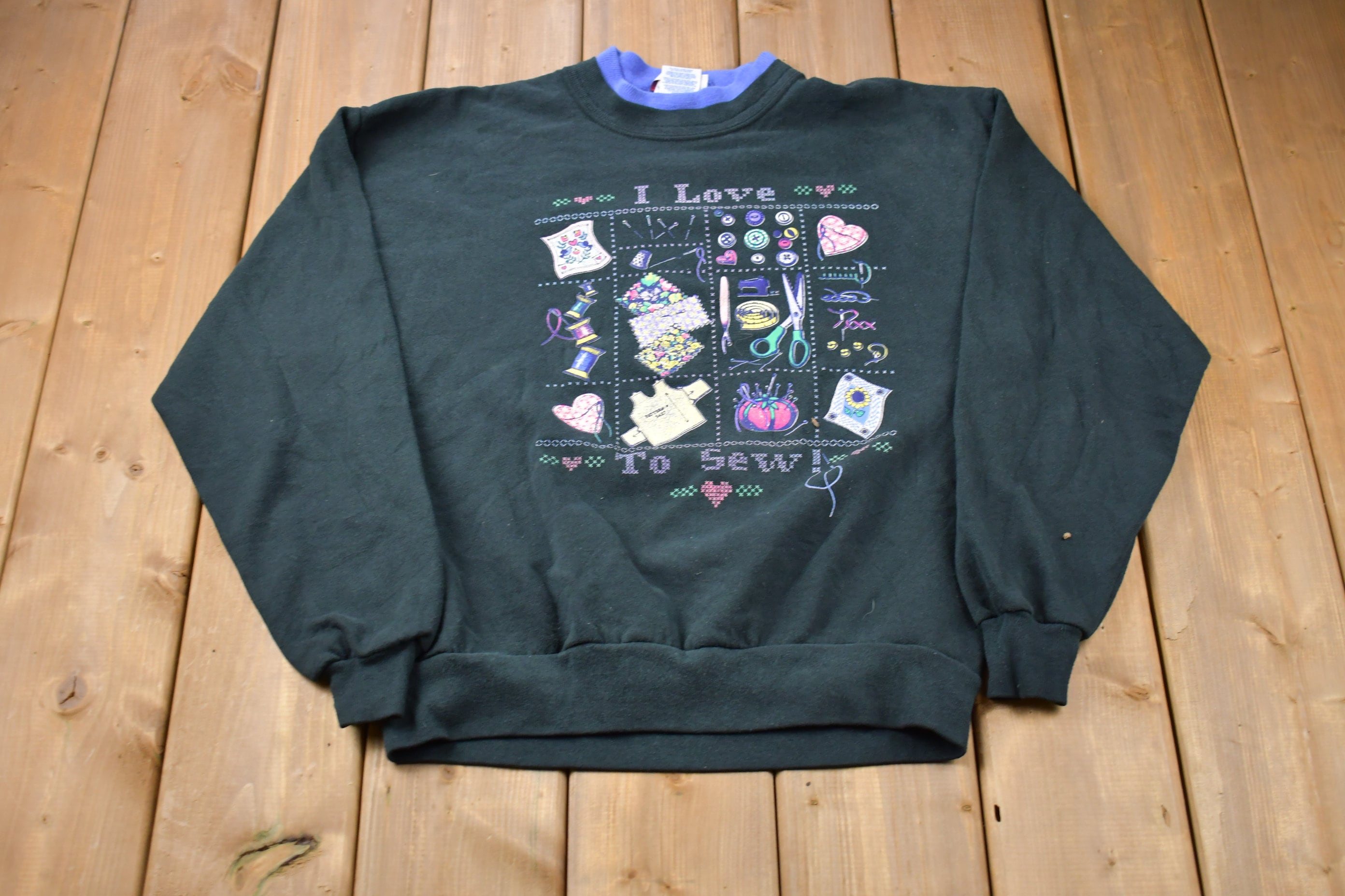 Vintage 1990s I Love To Sew Made In USA Graphic Crewneck Sweatshirt