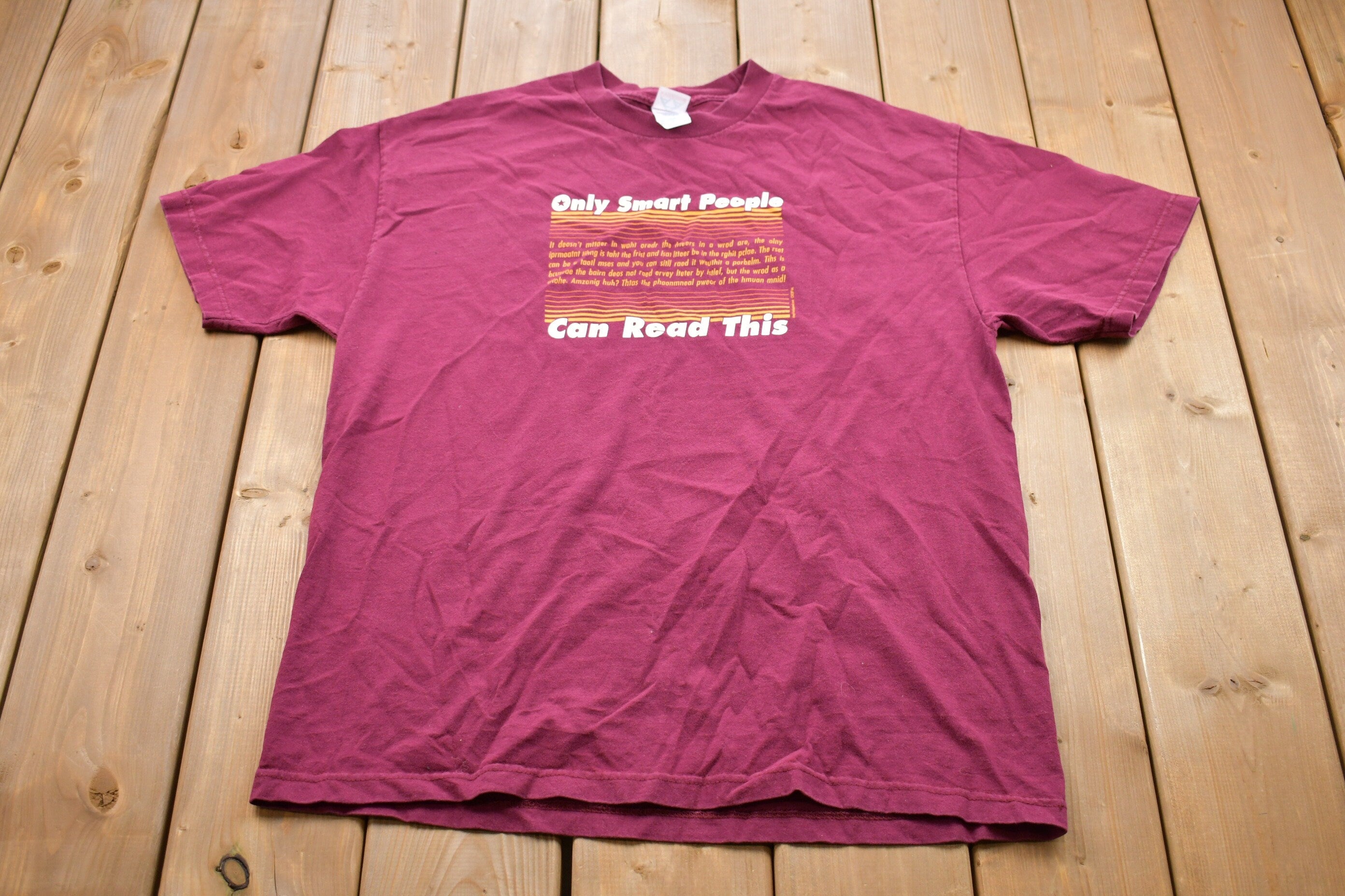 Vintage 1990s Only Smart People Can Read This Graphic T-Shirt / Graphic / 80s / 90s / Streetwear / Retro Style / Funny Quote