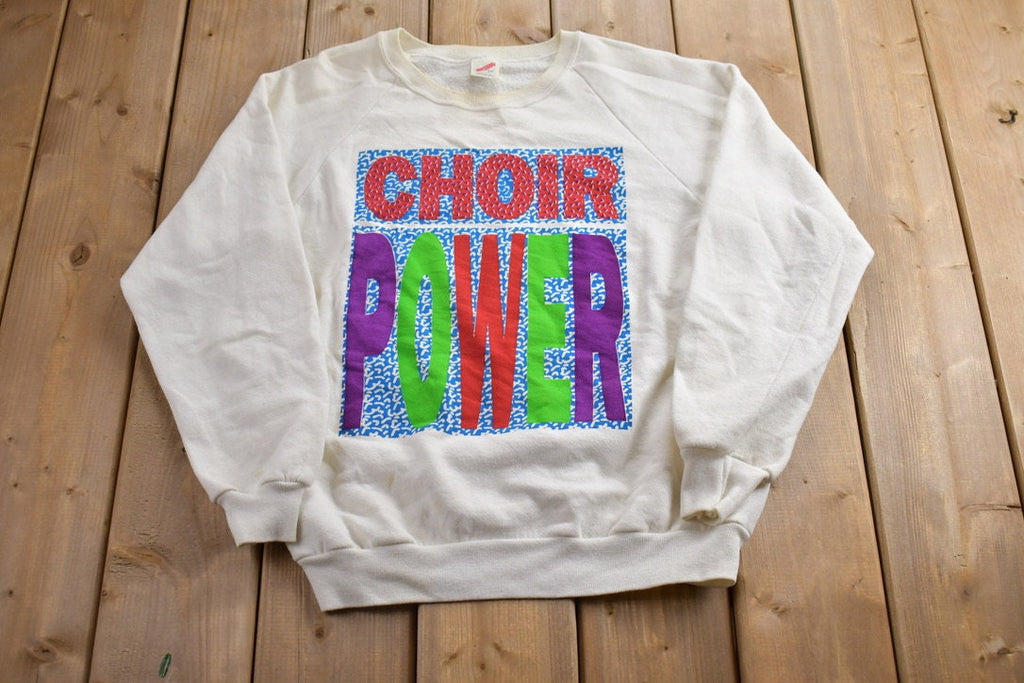 Vintage 1990s Choir Power Religious Crewneck Sweatshirt