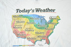 Vintage 1990s Todays weather Comedy Souvenir T-Shirt Mens XL