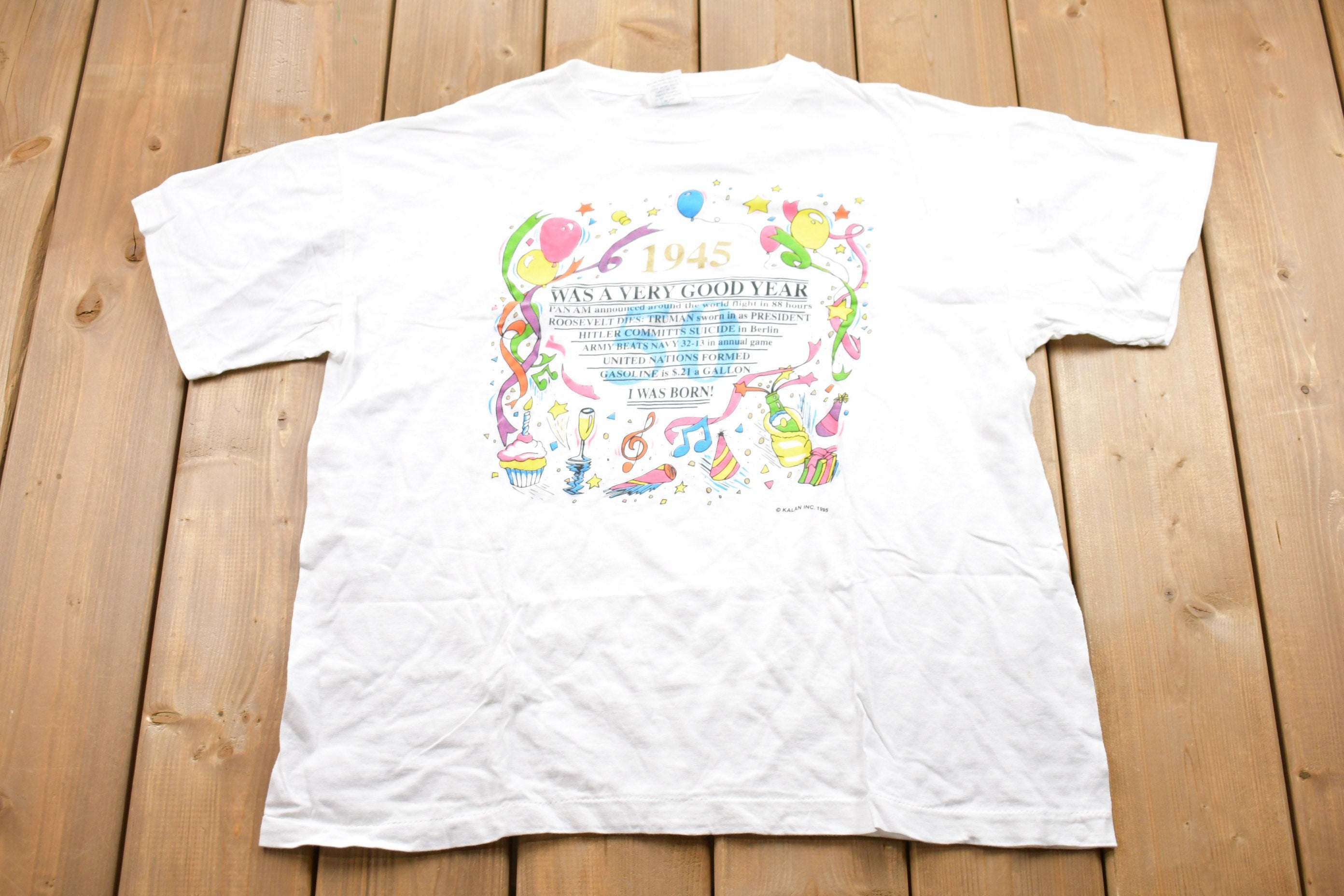 Vintage 1995 It Was A Very Good Year Graphic T-Shirt