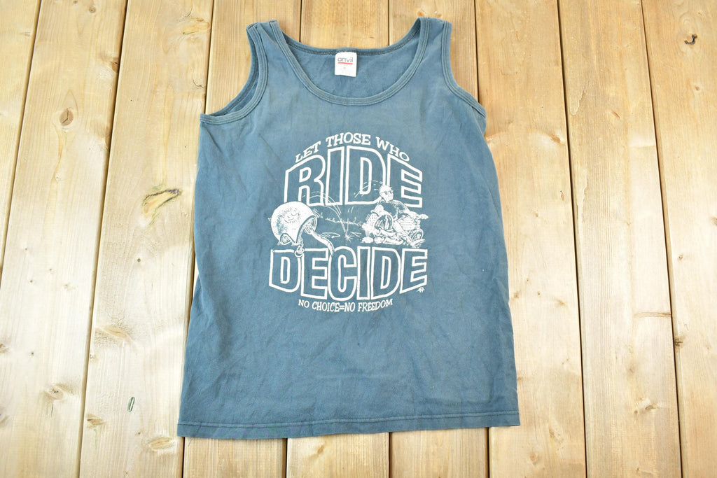 Vintage 1990s Let Those Who Ride Decide Souvenir Tank Top Mens M
