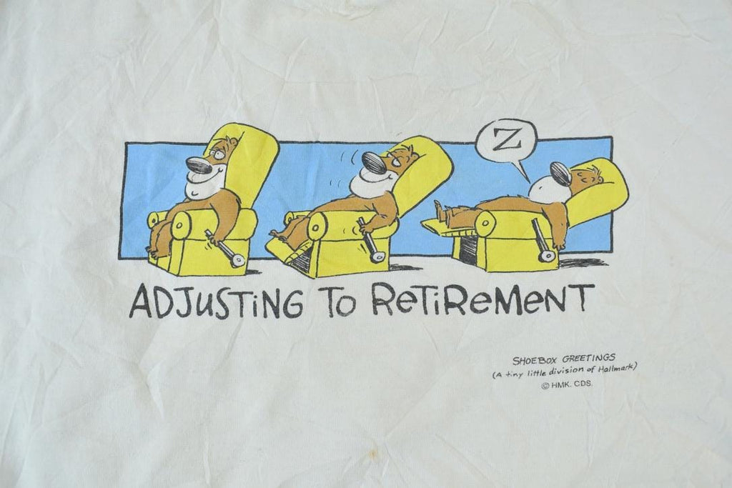 Vintage 1990s Adjusting To Retirement Single Stitch T-Shirt