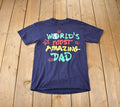 Vintage 1990s Worlds Most Amazing Dad T Shirt