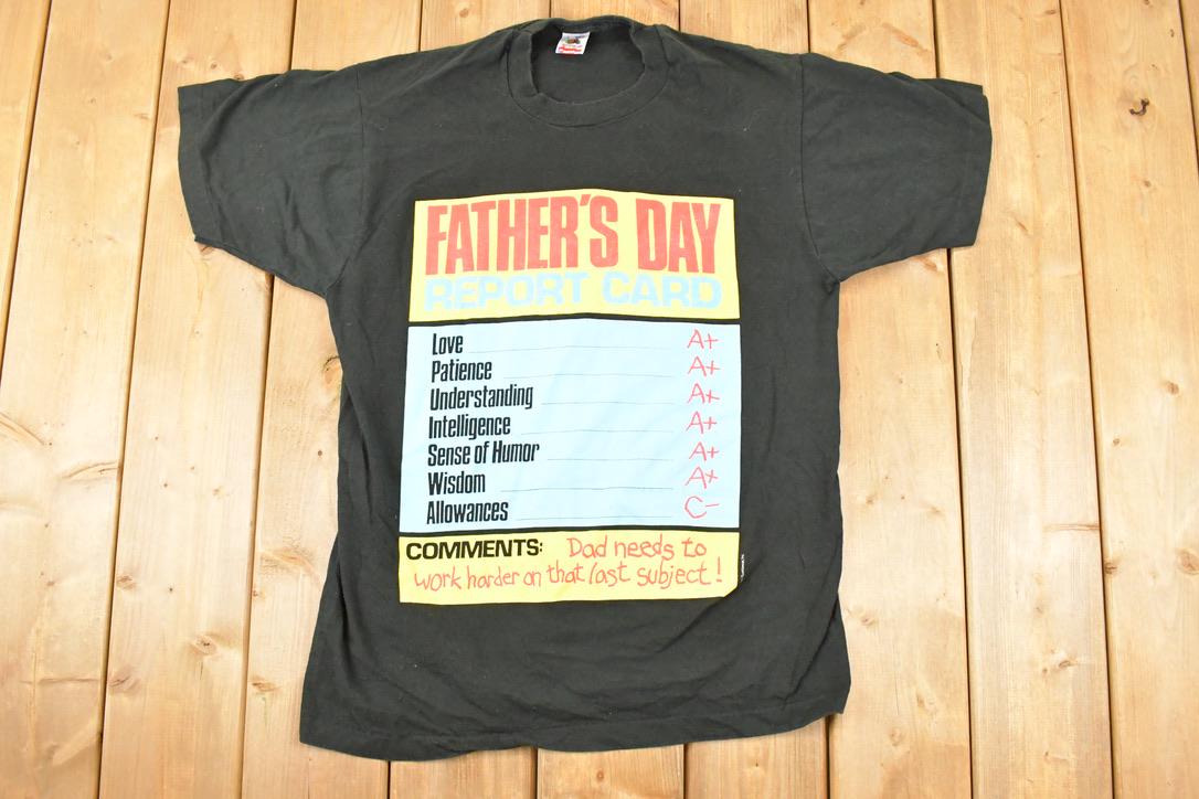Vintage 1990s Fathers Day Report Card Souvenir T-Shirt Men's M