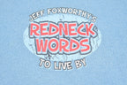 Vintage 1990s Redneck Words To Live By Mayonnaise Graphic T Shirt