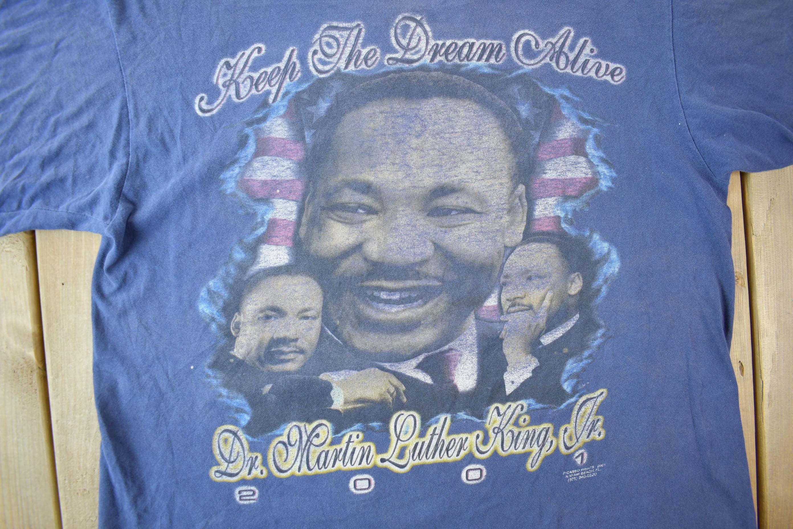 Vintage 2001 Martin Luther King Keep The Dream Alive Single Stitch Graphic T-Shirt