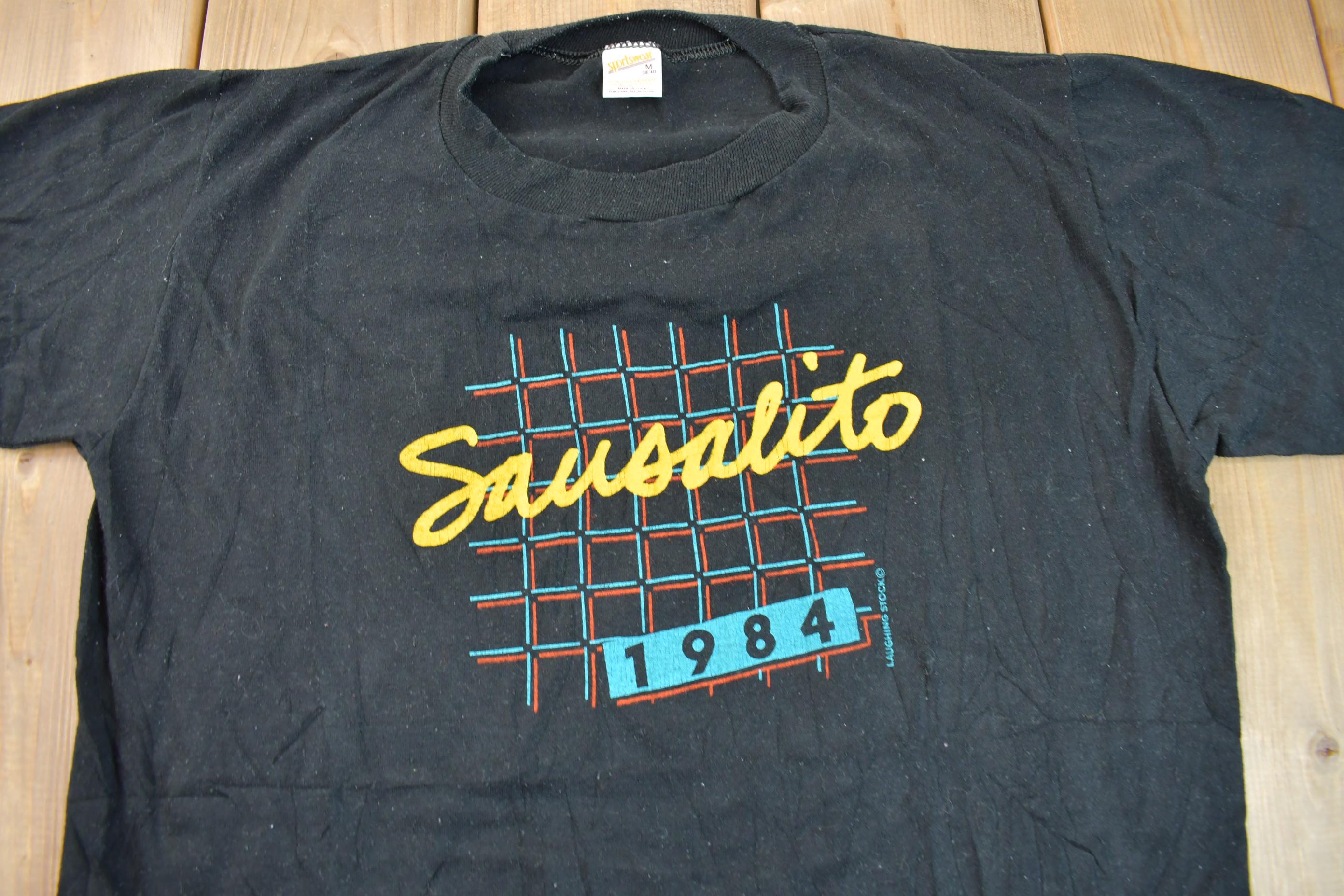 Vintage 1984 Sausalito California Souvenir T Shirt