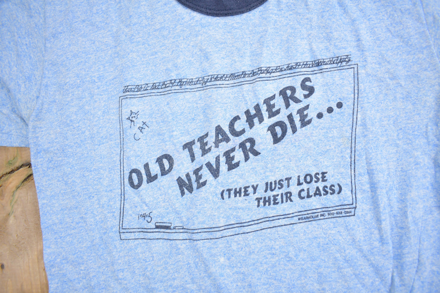 Vintage 1980s Old Teachers Never Die They Just Lose Their Class T Shirt / Vintage Ringer T Shirt / Graphic Tee / Single Stitch / Made In USA