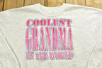 Vintage 90's Coolest Grandma In The World Crewneck