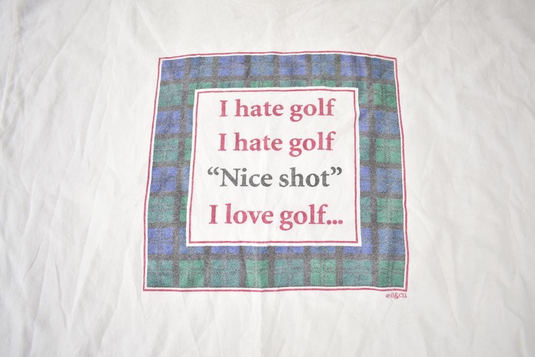 Vintage 1990s I Hate Golf I Love Golf Graphic T Shirt Made In USA