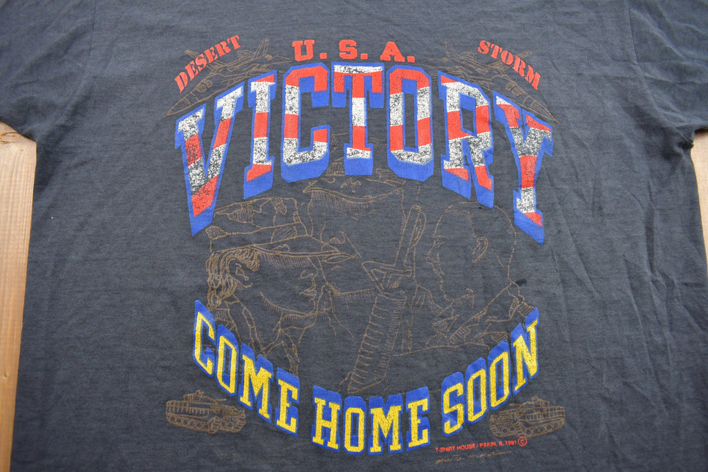 Vintage 1991 Desert Strom "Come Home Soon' Screen Stars T Shirt